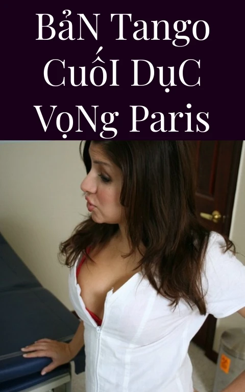 Bản Tango Cuối Dục Vọng Paris