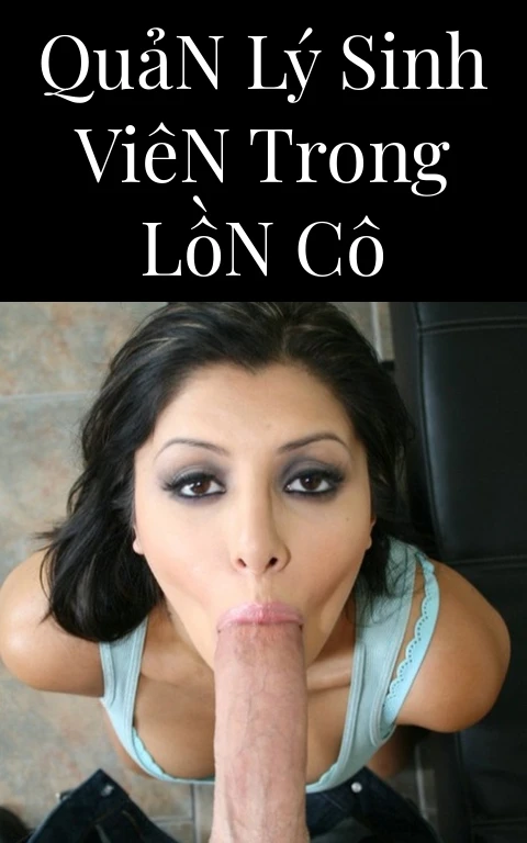 Quản Lý Sinh Viên Trong Lồn Cô