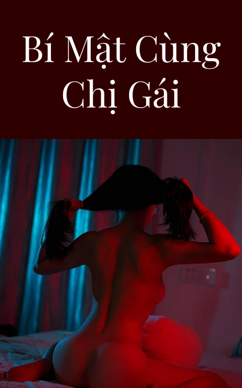 Bí mật cùng chị gái