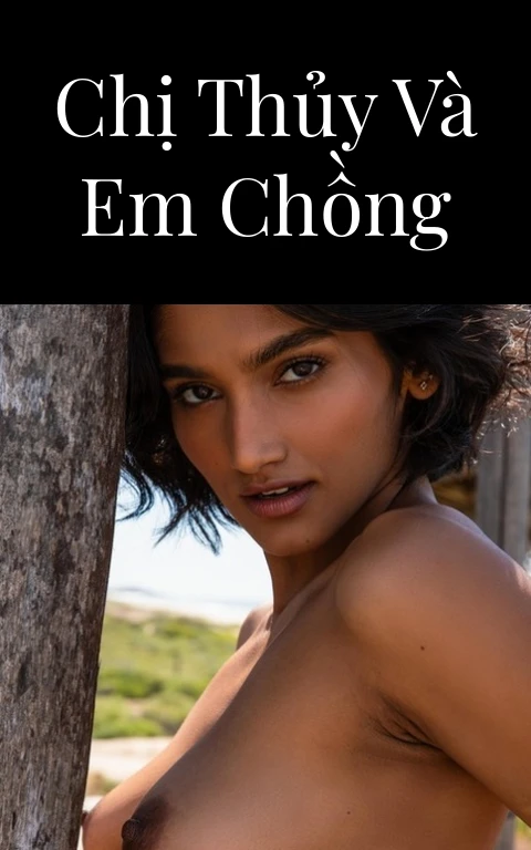 Chị Thủy và em chồng