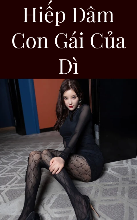 Hiếp dâm con gái của dì