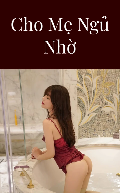 Cho mẹ ngủ nhờ