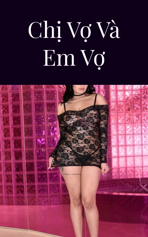 Chị vợ và em vợ