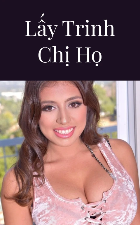 Lấy trinh chị họ