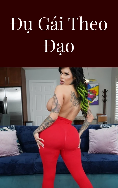 Đụ gái theo đạo