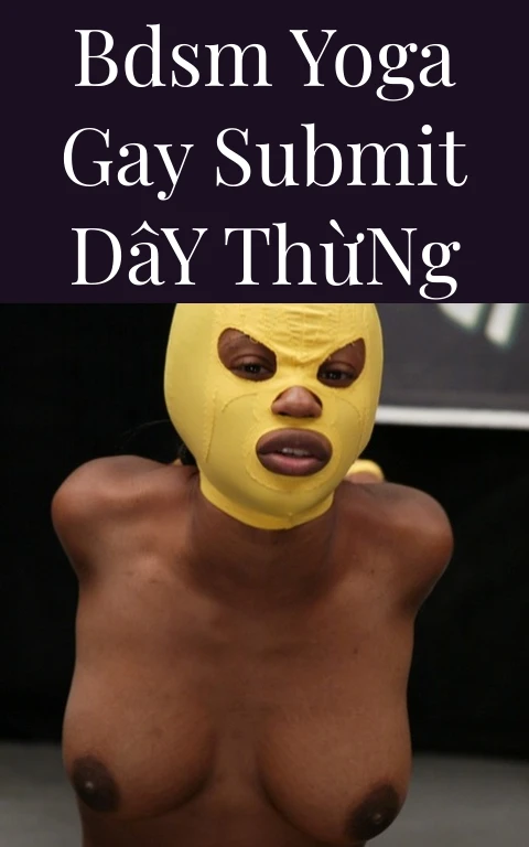 BDSM Yoga Gay Submit Dây Thừng