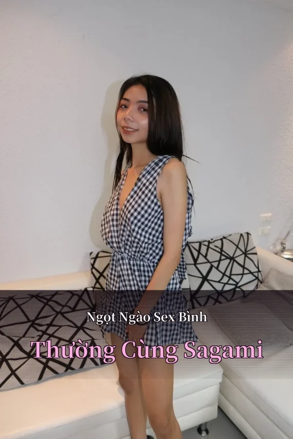 Ngọt Ngào Sex Bình Thường Cùng Sagami