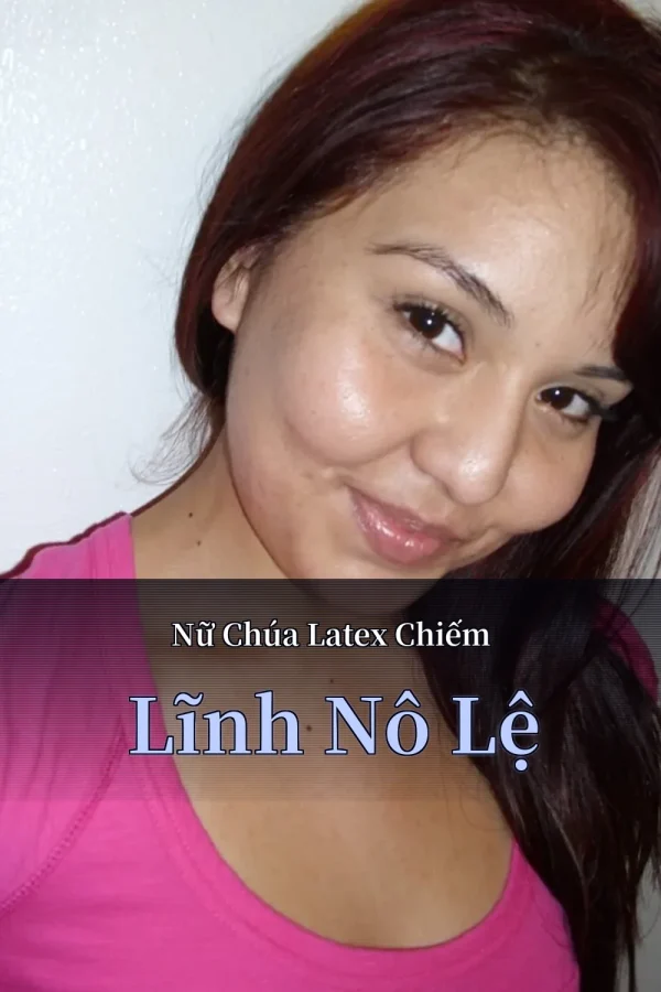 Nữ Chúa Latex Chiếm Lĩnh Nô Lệ