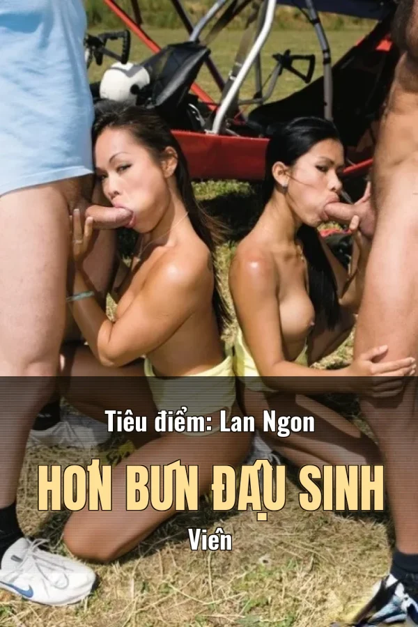 Tiêu điểm: Lan Ngon Hơn Bún Đậu Sinh Viên