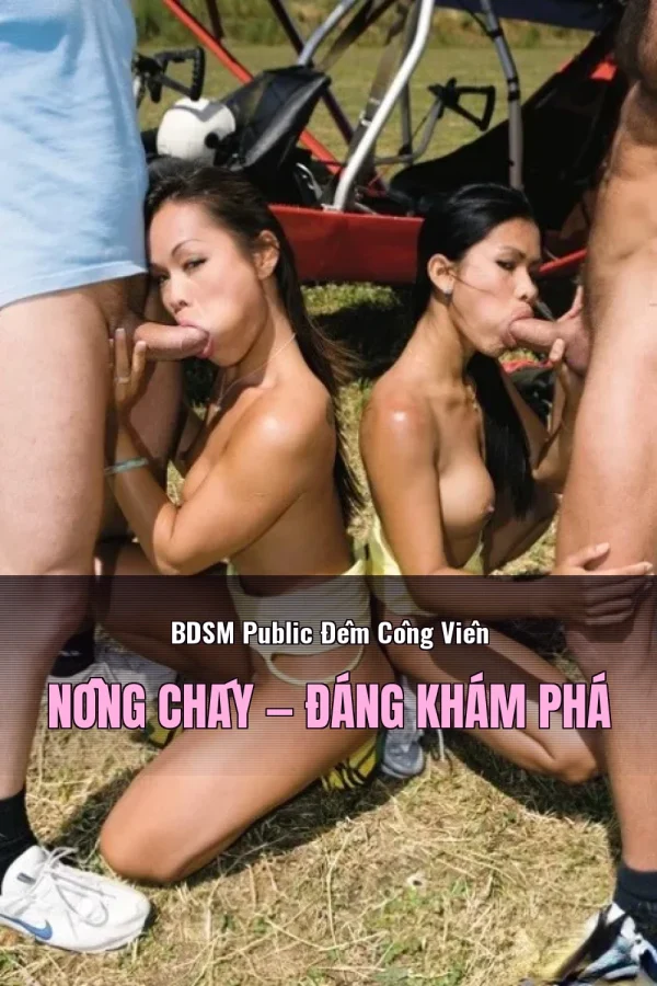 BDSM Public Đêm Công Viên Nồng Cháy — Đáng khám phá