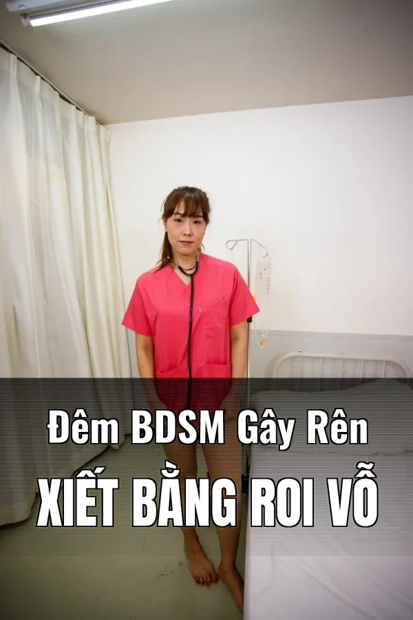 Đêm BDSM Gây Rên Xiết Bằng Roi Vỗ