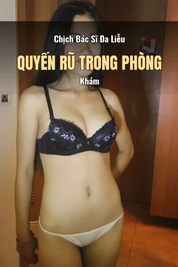 Chịch Bác Sĩ Da Liễu Quyến Rũ Trong Phòng Khám