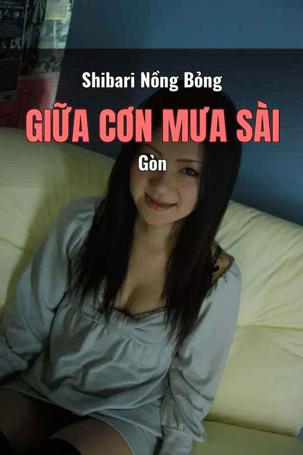 Shibari Nồng Bỏng Giữa Cơn Mưa Sài Gòn