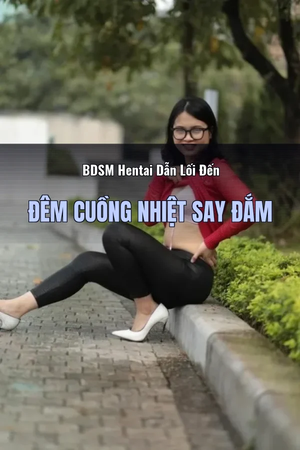 BDSM Hentai Dẫn Lối Đến Đêm Cuồng Nhiệt Say Đắm